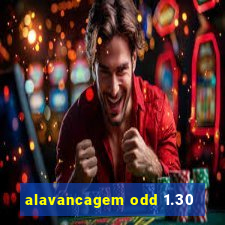 alavancagem odd 1.30